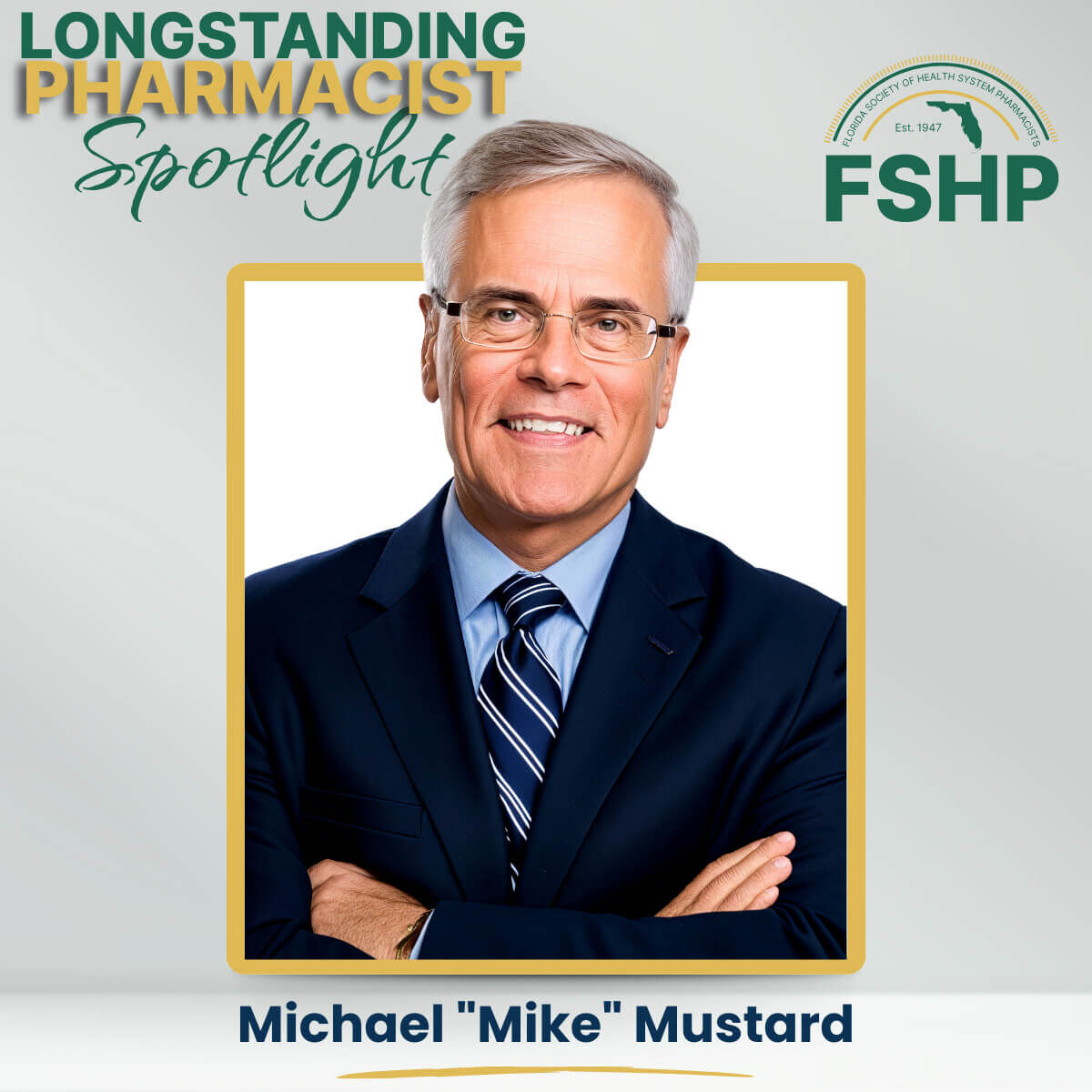 Mike Mustard - Longstanding Pharmacist Spotlight